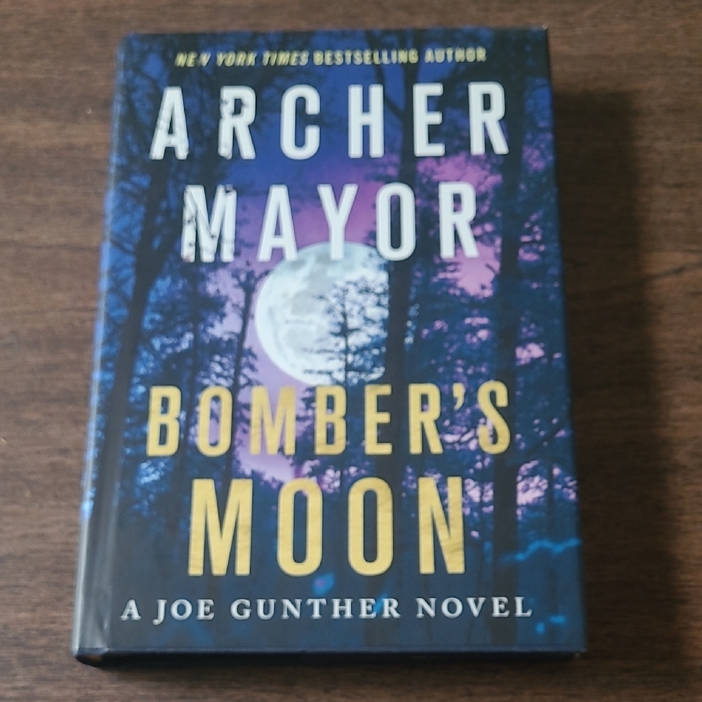 Archer Mayor Bomber's Moon Hardcover Book